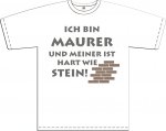 T-Shirt mit Aufdruck "Ich bin Maurer"