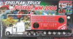 Fussball WM 2006 - Spielplan Truck Gruppe B