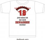T-Shirt mit Aufdruck "Endlich 18"