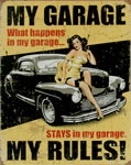 Blechschild "My Garage - My Rules"