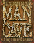 Blechschild "Man Cave"
