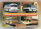 Kalender "Oldtimer-Busse im Osten Deutschlands 2022"